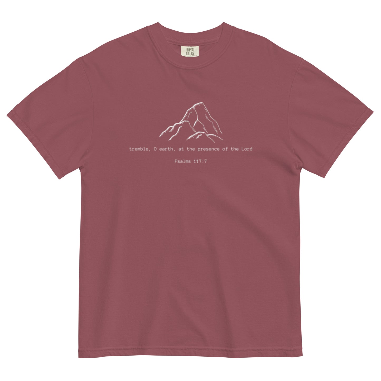 Psalms 117:7, Comfort Colors Tee