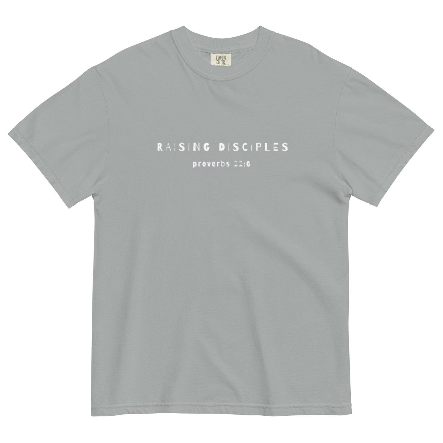 Raising Disciples, Comfort Colors Tee